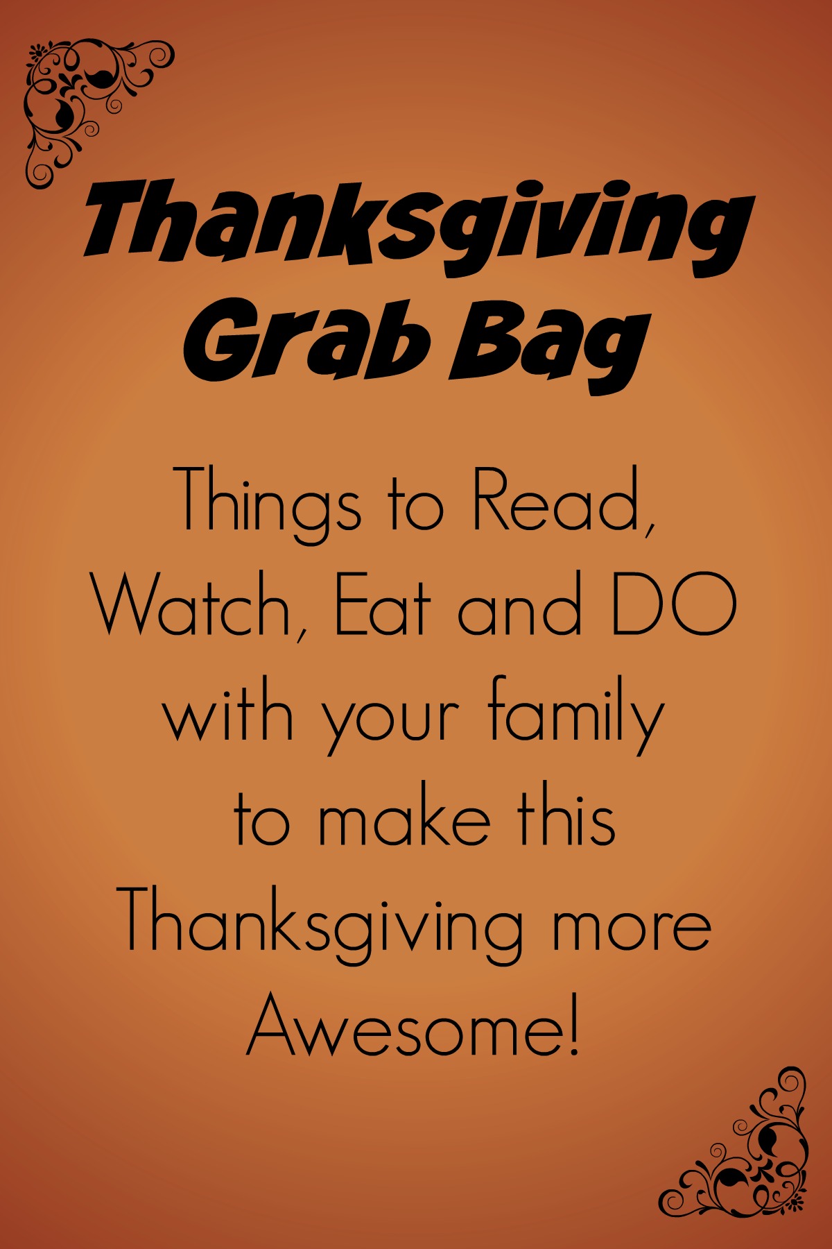 A Thanksgiving Grab Bag